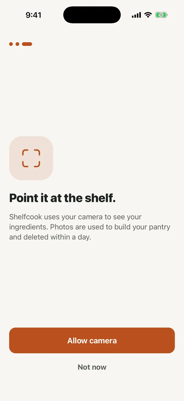 The camera permission screen, headed Point it at the shelf, explaining that photos build the pantry and are deleted within a day.